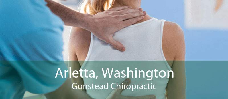 Arletta, Washington Gonstead Chiropractic