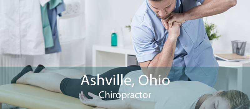 Ashville, Ohio Chiropractor
