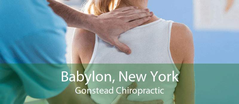 Babylon, New York Gonstead Chiropractic