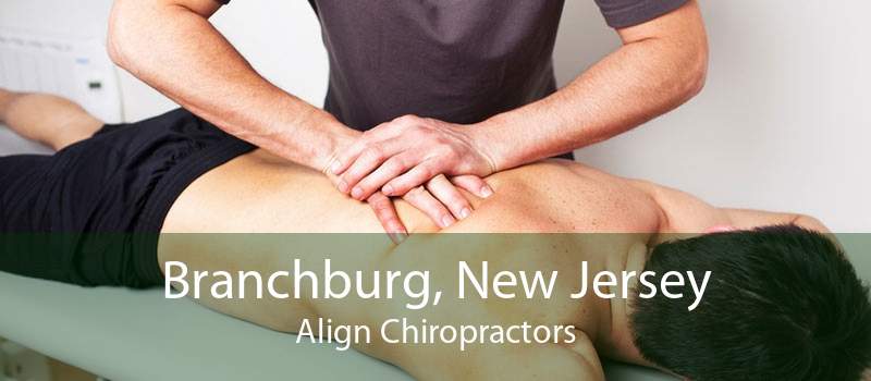 Branchburg, New Jersey Align Chiropractors