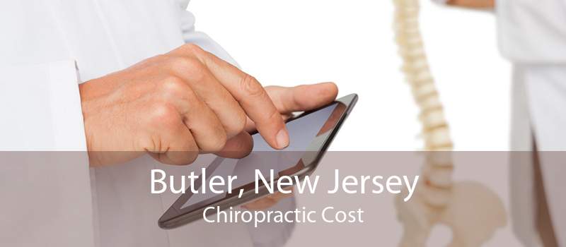 Butler, New Jersey Chiropractic Cost