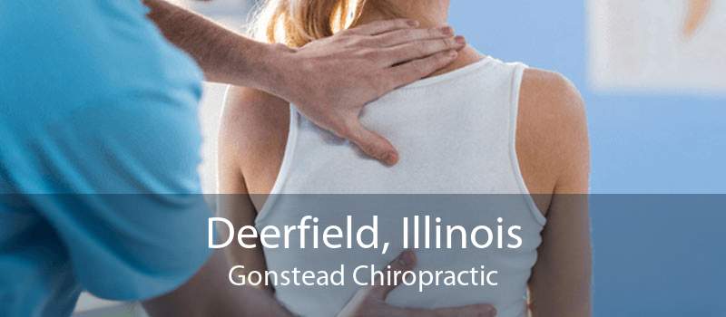 Deerfield, Illinois Gonstead Chiropractic