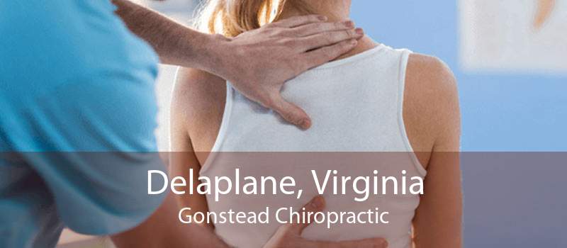 Delaplane, Virginia Gonstead Chiropractic