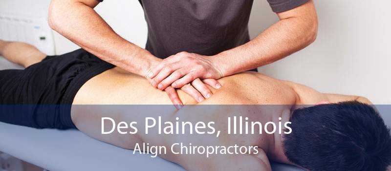 Des Plaines, Illinois Align Chiropractors