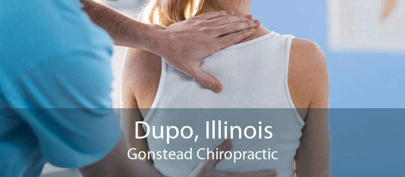 Dupo, Illinois Gonstead Chiropractic