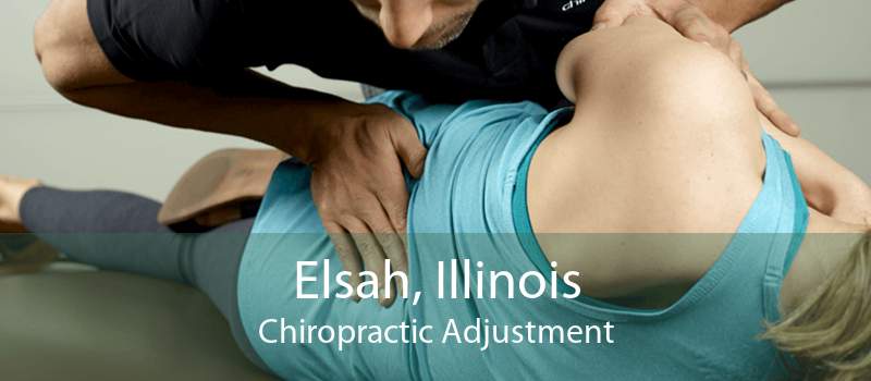 Elsah, Illinois Chiropractic Adjustment