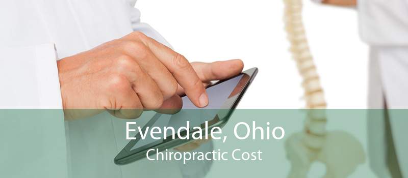 Evendale, Ohio Chiropractic Cost