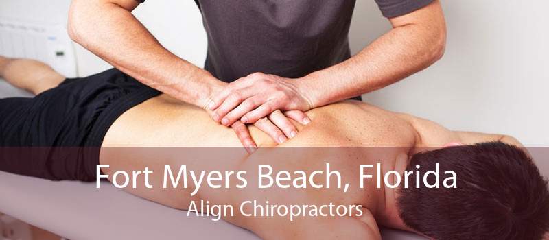 Fort Myers Beach, Florida Align Chiropractors