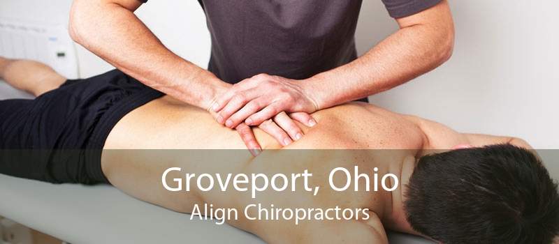 Groveport, Ohio Align Chiropractors