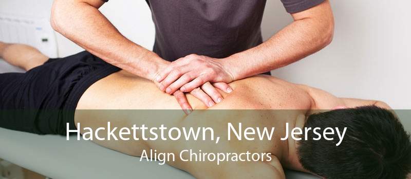 Hackettstown, New Jersey Align Chiropractors