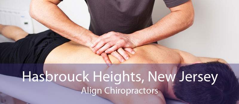 Hasbrouck Heights, New Jersey Align Chiropractors