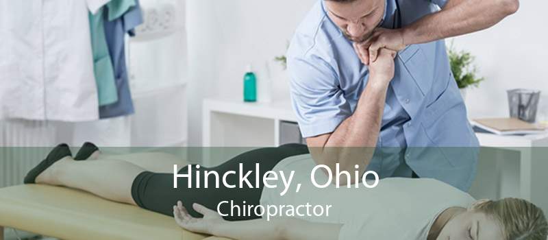 Hinckley, Ohio Chiropractor