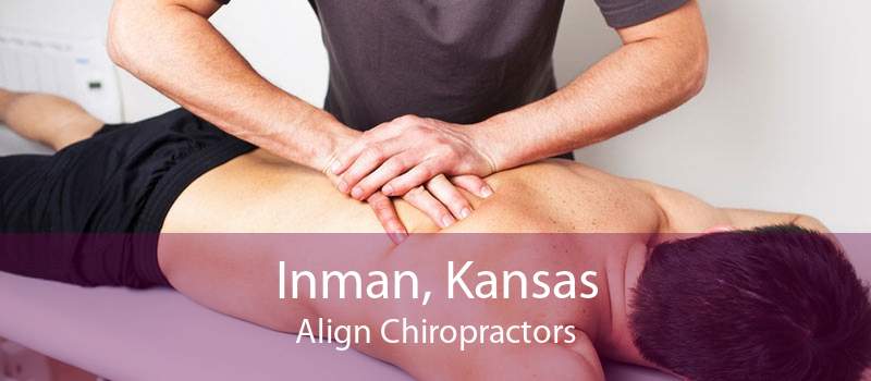 Inman, Kansas Align Chiropractors