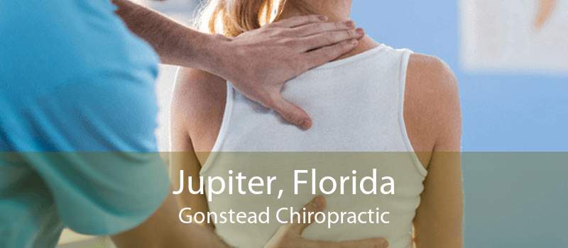 Jupiter, Florida Gonstead Chiropractic