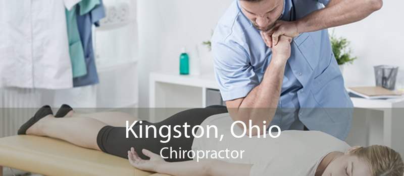 Kingston, Ohio Chiropractor
