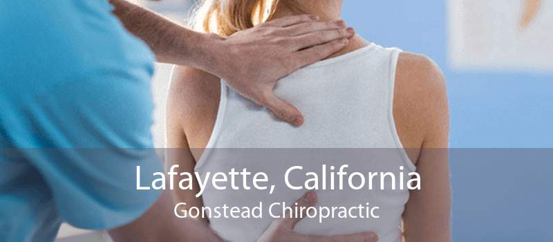 Lafayette, California Gonstead Chiropractic