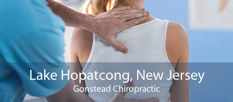 Lake Hopatcong, New Jersey Gonstead Chiropractic