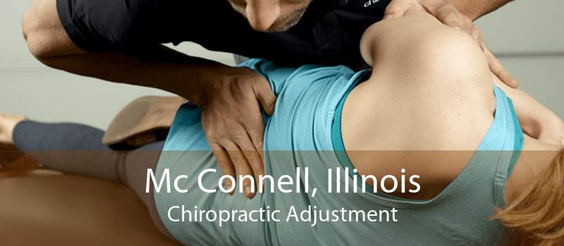 Mc Connell, Illinois Chiropractic Adjustment