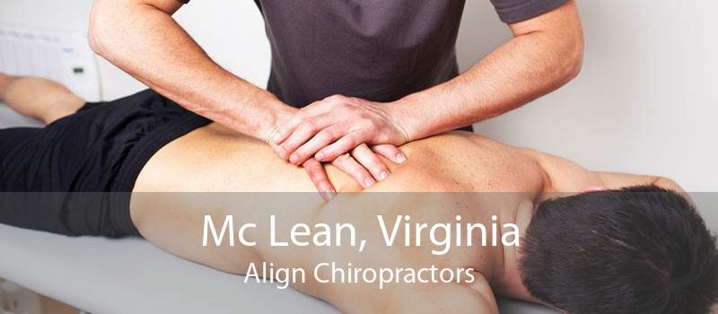 Mc Lean, Virginia Align Chiropractors