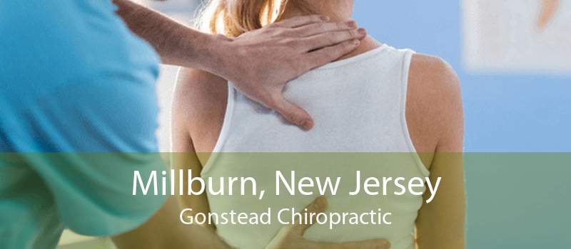 Millburn, New Jersey Gonstead Chiropractic