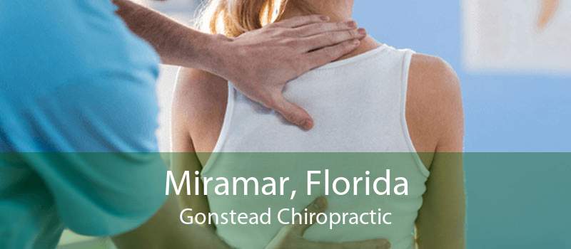 Miramar, Florida Gonstead Chiropractic