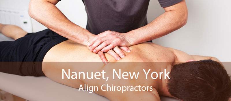Nanuet, New York Align Chiropractors
