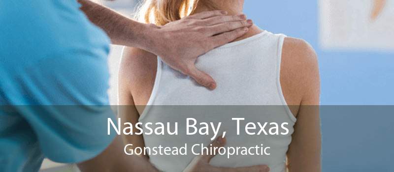Nassau Bay, Texas Gonstead Chiropractic