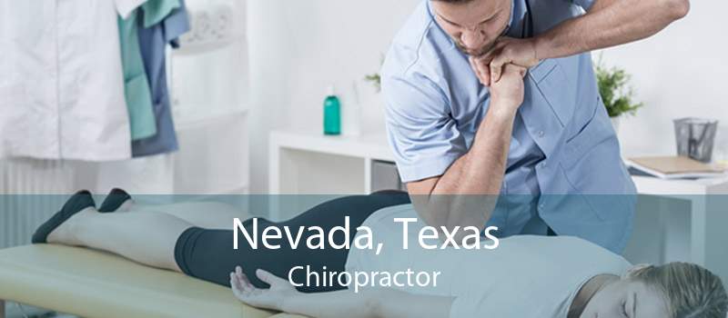 Nevada, Texas Chiropractor