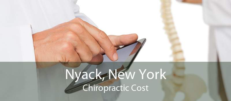 Nyack, New York Chiropractic Cost
