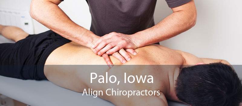 Palo, Iowa Align Chiropractors