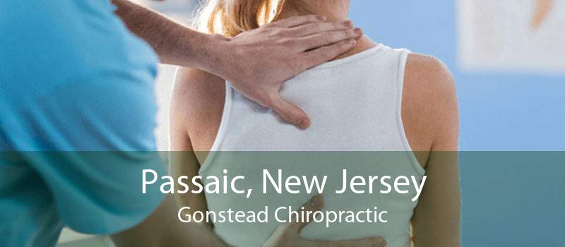 Passaic, New Jersey Gonstead Chiropractic