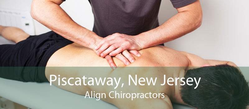 Piscataway, New Jersey Align Chiropractors