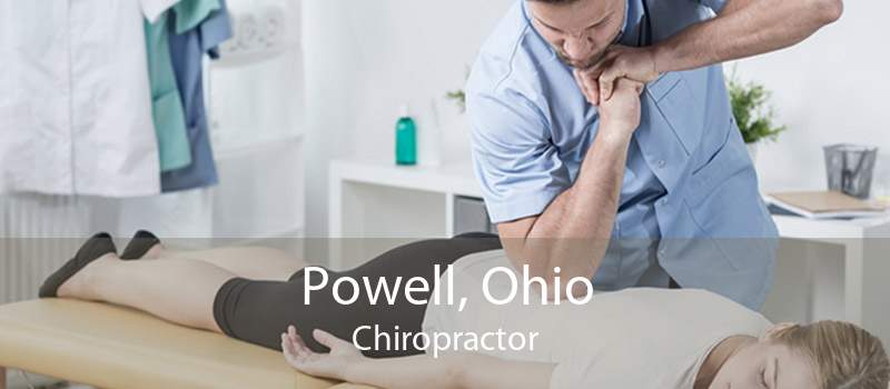 Powell, Ohio Chiropractor