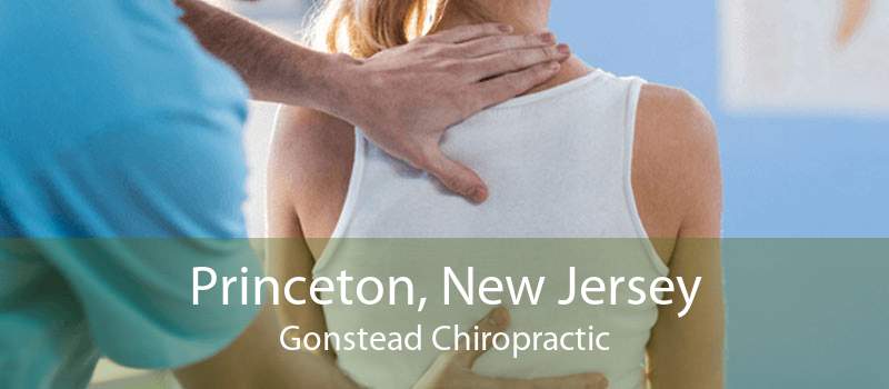 Princeton, New Jersey Gonstead Chiropractic
