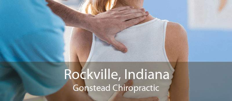 Rockville, Indiana Gonstead Chiropractic