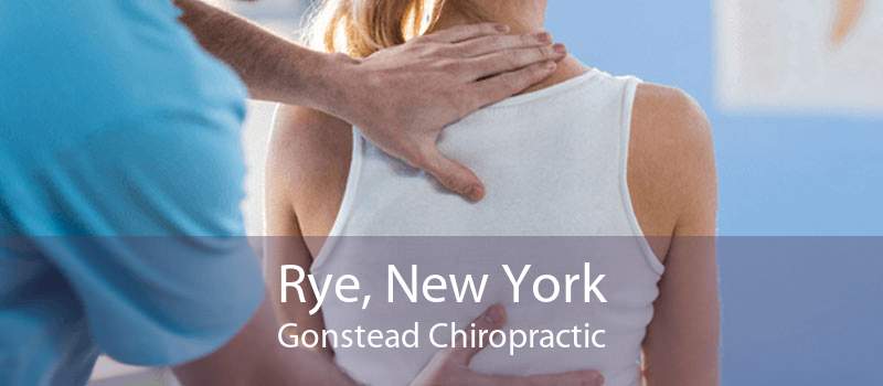Rye, New York Gonstead Chiropractic