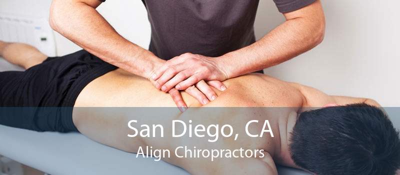 San Diego, CA Align Chiropractors