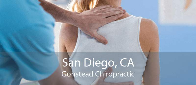 San Diego, CA Gonstead Chiropractic