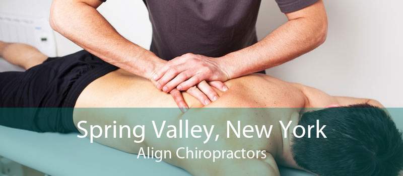 Spring Valley, New York Align Chiropractors