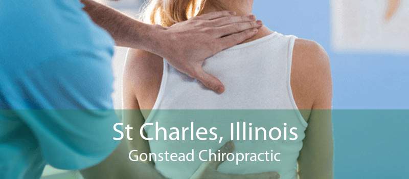 St Charles, Illinois Gonstead Chiropractic