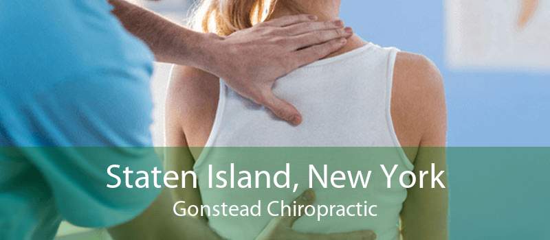 Staten Island, New York Gonstead Chiropractic