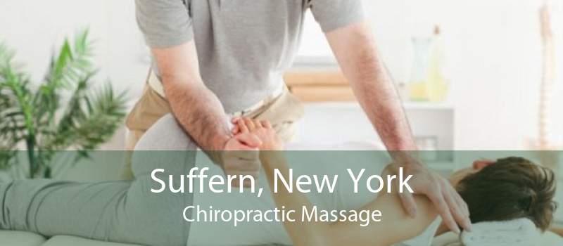 Suffern, New York Chiropractic Massage