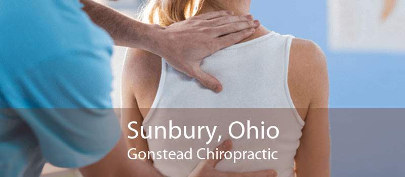 Sunbury, Ohio Gonstead Chiropractic