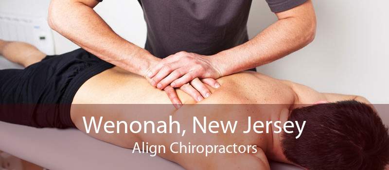 Wenonah, New Jersey Align Chiropractors